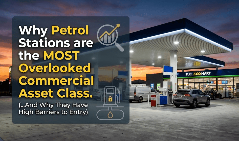 Why Petrol Stations is the MOST Overlooked Commercial Asset Class with High Barriers to Entry